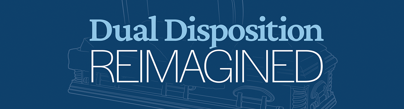 Dual Disposition Reimagined